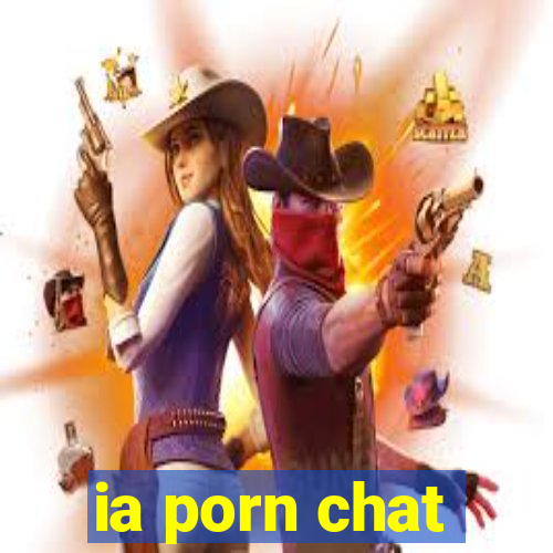 ia porn chat